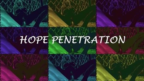 hope penetration|r/Hope